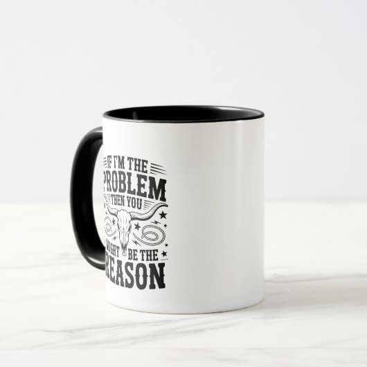 If I'm The Problem Mug Tasse (Vorderseite Links)