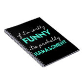 If It's Really Funny It's Probably Harassment Notizblock (Rechte Seite)