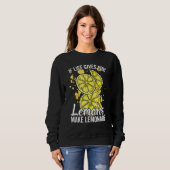If Life Gives You Lemons Make Lemonade Stand for K Sweatshirt (Vorne ganz)