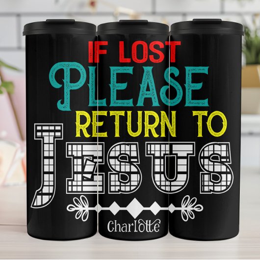 If Lost Please Return Jesus Thermosbecher