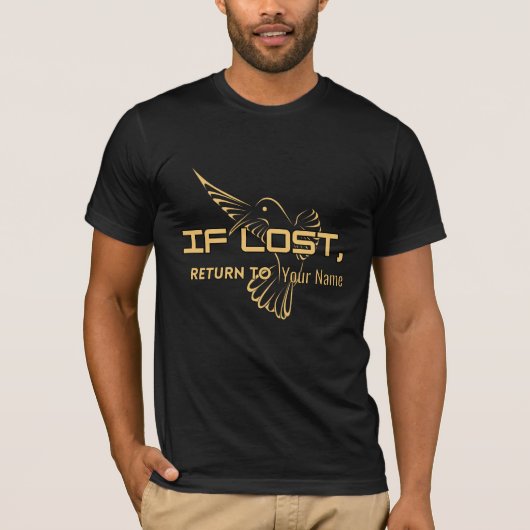 If Lost Return To 'Name' – Funny Personalize T-Shirt (Vorderseite)