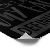 If My Mouth Doesn’t Say It, Funny Sarcastic Quotes Poster (Ecke)