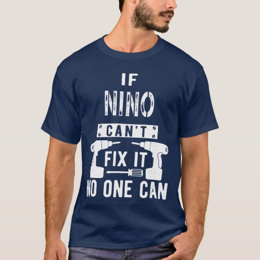 If Nino Cant Fi It No One Can Meican Spanish Godfa T-Shirt (Vorderseite)