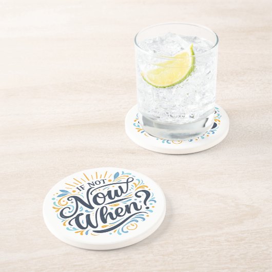If Not Now When? Getränkeuntersetzer (Seite)