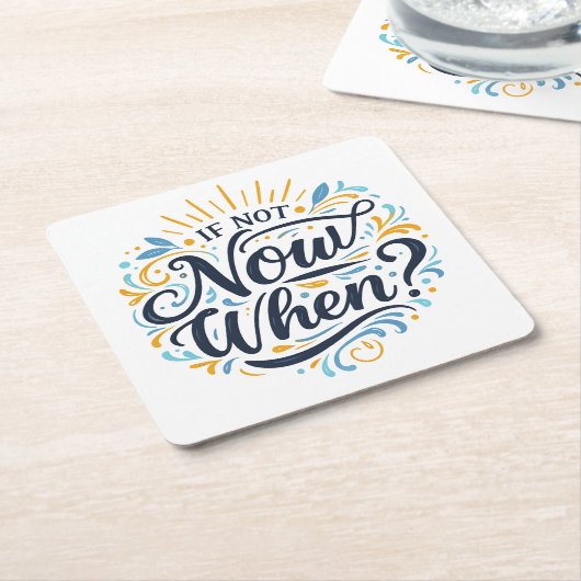 If Not Now When? Rechteckiger Pappuntersetzer (angewinkelt)