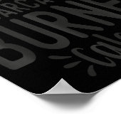 If Only Sarcasm Burned Calories Funny Sarcastic Qu Poster (Ecke)