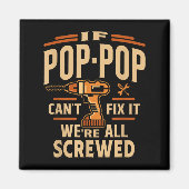 If P-p Cant Fix It - Grandparents Day Magnet (Vorne)