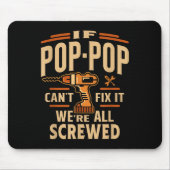 If P-p Cant Fix It - Grandparents Day Mousepad (Vorne)