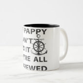 if pappy can't fix it we're all screwed zweifarbige tasse (VorderseiteRechts)