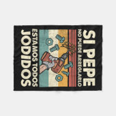 If Pepe Can't Fix - Mexican Spanish Name Fleecedecke (Vorderseite (Horizontal))