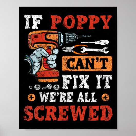 If Ppy Can't Fix It We're All Screwed Father's Day Poster (Vorne)