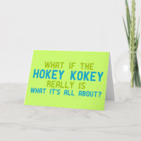If the Hokey Kokey Really is What it's All About
