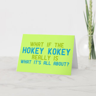 If the Hokey Kokey Really is What it's All About Karte
