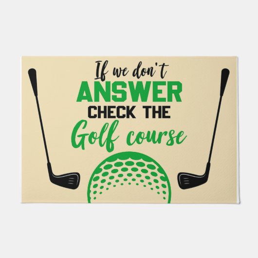 If We Don't Answer Check The Golf Course Fußmatte (Vorderseite)