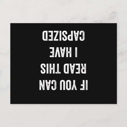If You Can Read This I Have Capsized Postkarte (Vorderseite)