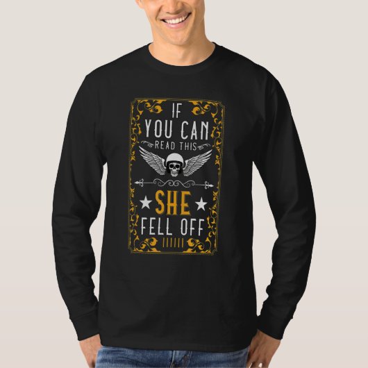 if You Can Read This She Feel Off Motorcycle Skull T-Shirt (Vorderseite)