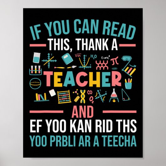 If You Can Read This Thank A Teacher - Funny Teach Poster (Vorne)