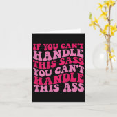 If You Can't Handle This S You Can't Handle This Karte (Gelbe Blume)