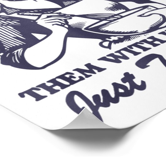 If You Can't Kill Them With Kindness Just Try Ison Poster (Ecke)