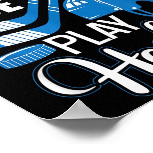 If You Can't Play Nice Play Hockey, Hockey Lover G Poster (Ecke)
