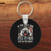 If You Can't Run With The Big Dog Stay On The Rch Schlüsselanhänger (Vorderseite)