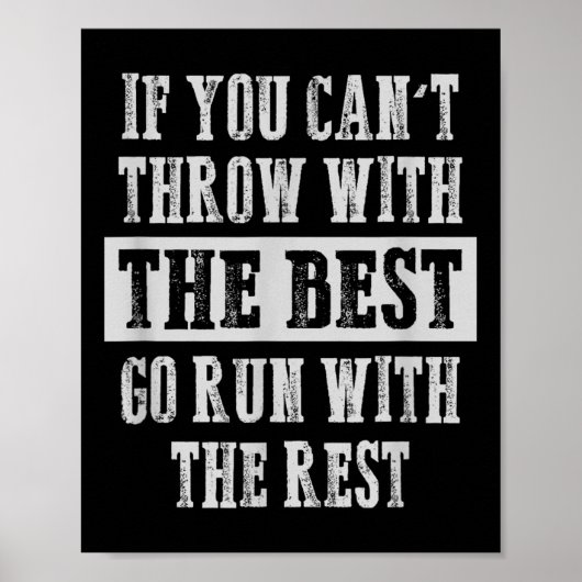 If You Can't Track And Field Shot Put Discus Throw Poster (Vorne)
