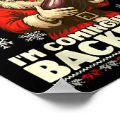 If You Don't Have A Chimney I'm Coming In Your Bac Poster (Ecke)