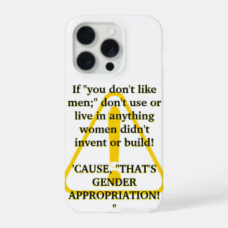 If "you don't like men;" iPhone 15 pro hülle