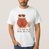 If you don't like my attitude, get a dog T-Shirt (Vorderseite)