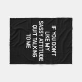 If You Don't Like My Sy Attitude, Funny, Jokes, Sa Fleecedecke (Vorderseite (Horizontal))