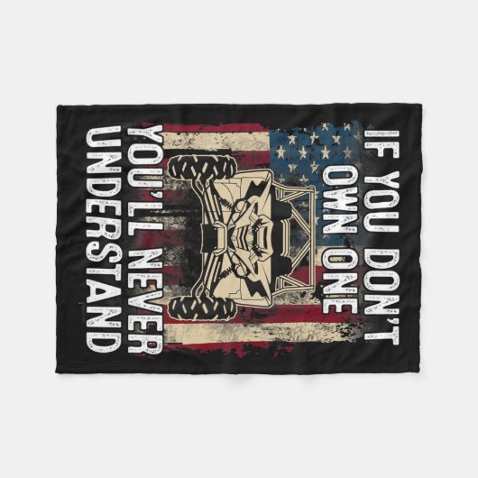 If You Dont Own One Youll Never Understand Utv A Fleecedecke (Vorderseite (Horizontal))