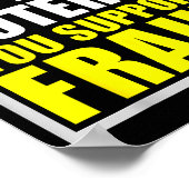 If You Don't Suprt Voter Id You Suprt F.raud Poster (Ecke)