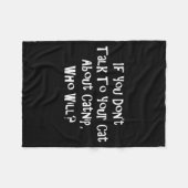 If You Don't Talk To Your Cat About Catnip Who Wil Fleecedecke (Vorderseite (Horizontal))