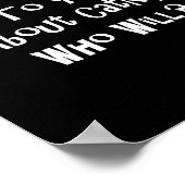 If You Don't Talk To Your Cat About Catnip Who Wil Poster (Ecke)