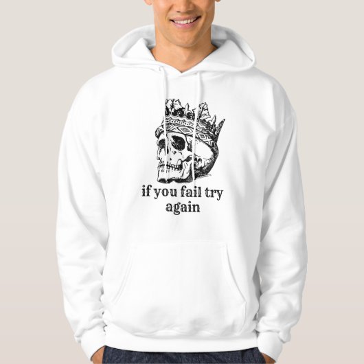 If you fail try again, sweatshirts (Vorderseite)