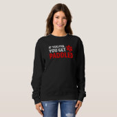 if you fib you get paddled Ambulance Paramedic Sweatshirt (Vorne ganz)