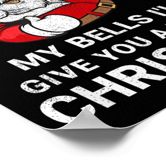 If You Jingle My Bells Funny Christmas Shirt Santa Poster (Ecke)