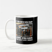 If You Know How Many Guns You Have You Don't Have  Kaffeetasse (Links)