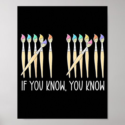 If You Know You Know Art Teachers Students 67 Six Poster (Vorne)