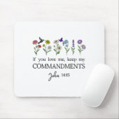 If You Love Keep My Commandments John 14_15 Bible  Mousepad (Mit Mouse)