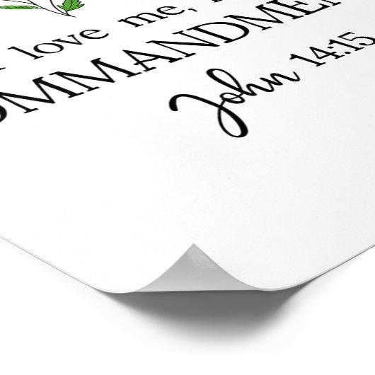 If You Love Keep My Commandments John 14_15 Bible  Poster (Ecke)