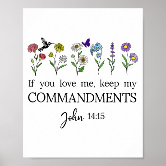 If You Love Keep My Commandments John 14_15 Bible Poster (Vorne)