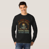 If Your Party Does Not Involve Reading Books I Am T-Shirt (Vorne ganz)