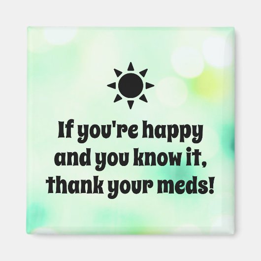 If you're happy and you know it joke magnet (Vorne)