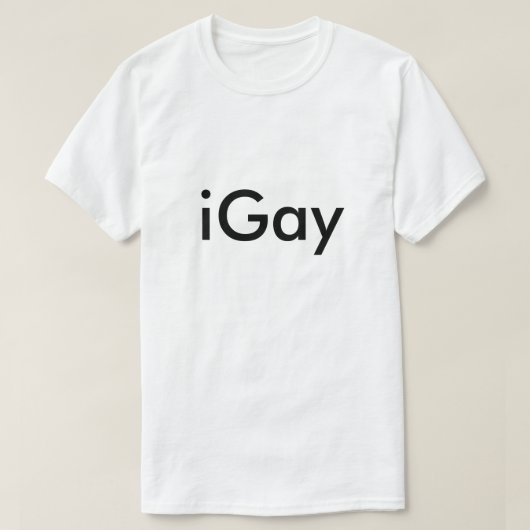 iGay Humour Albern LGBT Spaß Joke Funny Gay T-Shirt (Design vorne)