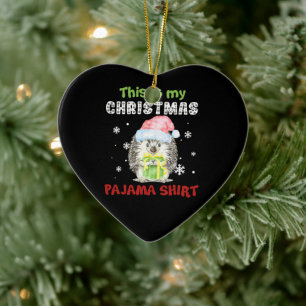 Igel Das ist mein Weihnachts-Pajama-Shirt Keramik Ornament