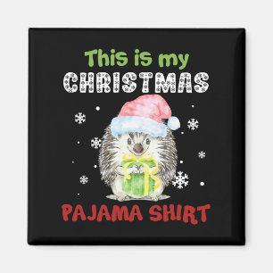 Igel Das ist mein Weihnachts-Pajama-Shirt Magnet