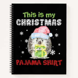 Igel Das ist mein Weihnachts-Pajama-Shirt Notizblock