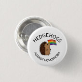 Igel gegen Homophobieknopf Button (Vorne & Hinten)