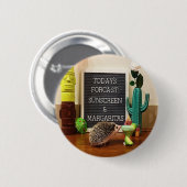 Igel Sunscreen und Margaritas Button (Vorne & Hinten)